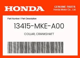 13415-mke-a00 Honda Genuine Collar Crankshaft -