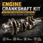 New Crankshaft Kit AA5Z6303F AA5EB17B Ford Lincoln Turbo Ecoboost 3.5L 3.7L. Fixed Price $384.55.