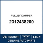 Hyundai Pulley-damper Oem New 2312438200. Fixed Price $167.15.