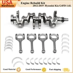 Engine Crankshaft Con Rods &bearing Set For G4FD Hyundai Kia Soul Rio 1.6L 12-19. Fixed Price $169.00.