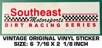 Southeast Motorsports Dirt Racing Series - Vintage Original Vinyl Decal Sticker. Fixed Price $7.23.