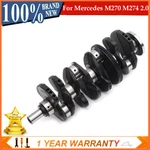 Crankshaft For M274 Mercedes-benz A220 C250 W205 W176 W212 X253 M270 2.0L Engine. Fixed Price $284.40.