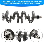 Crankshaft 623V6-2EH00 Hyundai Kia Forte Optima Soul 2.0L 2012 2013-2019. Fixed Price $49.65.