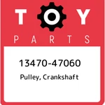 13470-47060 Toyota Pulley, Crankshaft 1347047060, New Genuine Oem Part. Fixed Price $308.06.