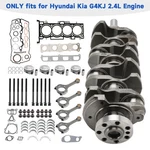 G4KJ 2.4L Engine Overhaul Rebuild Kit Crankshaft Rods For Hyundai Kia Sorento. Fixed Price $269.71.