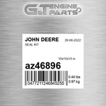 AZ46896 Seal Kit Fits John Deere (surplus Open Box). Fixed Price $178.67.