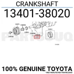 1340138020 Genuine Toyota Crankshaft 13401-38020. Fixed Price $1551.60.