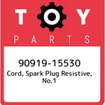 90919-15530 Toyota Cord, Spark Plug Resistive, NO.1 9091915530, New Genuine Oem. Fixed Price $38.69.